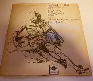 Boccherini: Guitar Quintets　Haydn Quartet/ ラースロー・カルペル/ タートライSQt　.ボッケリーニ/ ハイドン　ギター四重奏　(2LP)