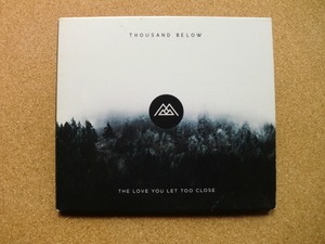 ＊【CD】Thousand Below／The Love You Let Too Close（RISE372）（輸入盤）紙ジャケット