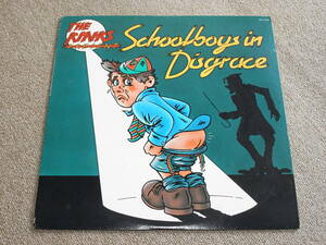 THE KINKS / SCHOOLBOYS IN DISGRACE 