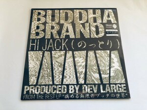 【未開封シールド】BUDDHA BRAND / HI JACK (のっとり) / 12インチ