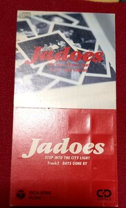 ジャドーズ　jadoes cds 8cm cd step into the city light 10ca-8095