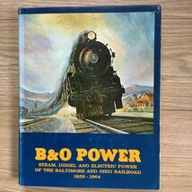 《S3》洋書 ボルチモア & オハイオ鉄道　B&O POWER_画像1