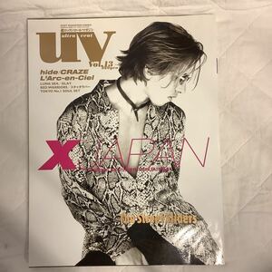 uv vol.13 X JAPAN / The Street Sliders / L'Arc〜en〜Ciel「True」パーソナルインタビュー