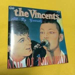 the vincents ヴィンセンツ　CD ロカビリー　ロックンロール　ウッドベース　クリームソーダ　ネオロカビリー