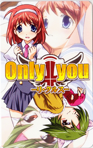 Only you リ・クルス テレカδ/むつみまさと 琴乃舎 優しい魔法の唱え方 ラブライド・イヴ 大帝国 闘神都市III 大番長 アリスソフト