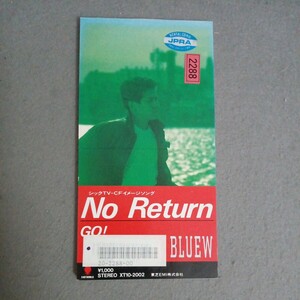 レンタルアップ　美盤　Bluew No Return CD XT10-2002