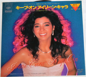 IRENE CARA アイリーン・キャラ 「KEEP ON」「YOU TOOK MY LIFE AWAY」 見本盤 未試聴 　中古シングルレコード CBS