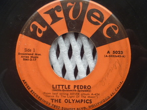 ◆R&B/Doo Wop/Oldies◆OLYMPICS オリンピックス／ Little Pedro (Arvee)▼全米1961年76位