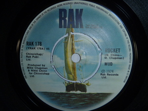 【UK盤7inch】MUD マッド／ Rocket 恋のロケット (RAK 178)1974年■Mike Chapman & Nikki Chinn　●盤質・良好●　