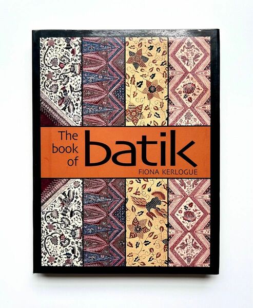 The Book of Batik バティック 洋書（英語）