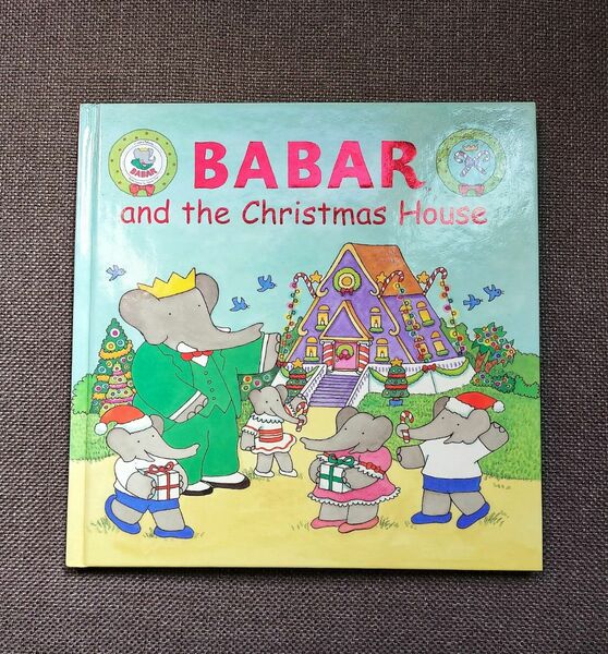 洋書　絵本　ババール　BABAR and the Christmas House