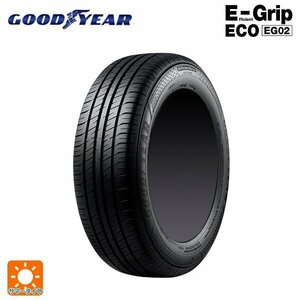 新品1本 205/60R16 92H 16インチ グッドイヤー エフィシェントグリップ エコ EG02 サマータイヤ