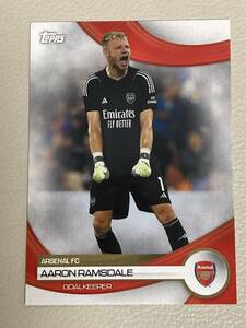 2023-24 TOPPS ARSENAL TEAM SET ラムズデール RAMSDALE アーセナル ベース #1