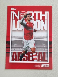 2023-24 TOPPS ARSENAL TEAM SET アルテタ ARTETA アーセナル インサート NORTH LONDON