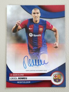 2023-24 TOPPS FC BARCELONA TEAM SET ロメウ ROMEU サインカード