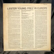Lester Young / Prez In Europe LP Onyx Records_画像2