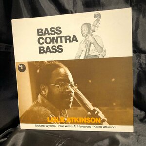 Lisle Atkinson / Bass Contra Bass LP Jazzcraft Records・TOSHIBA-EMI