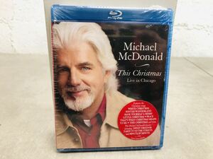 h0570-40★ 未開封 Blu-ray マイケルマクドナルド MICHAEL MCDONALD THIS CHRISTMAS - LIVE IN CHICAGO 