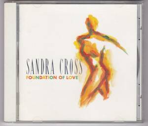 ファウンデーション・オブ・ラヴ／サンドラ・クロス　SANDRA CROSS / FOUNDATION of LOVE 国内盤