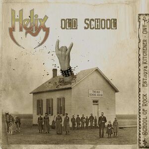 HELIX - Old School ◆ 2019 14th ヘヴィメタル / ハードロック カナダ