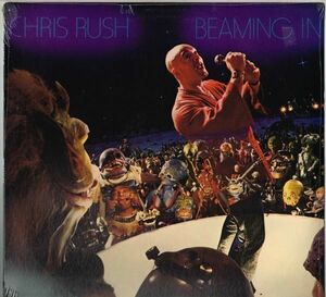 Chris Rush / Beaming In（City Sounds）1981 US LP ss