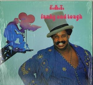 F.A.T. / Funky & Tough（Bold）1999? US? LP opss re