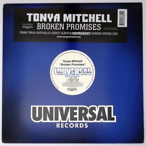 Tonya Mitchell / Broken Promises（Universal）2001 US 12″