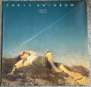 美盤!!!極上AOR～Soft Rock傑作盤!!! Chris Rainbow『White Trails』LP (EMI - 1A 062-07093)