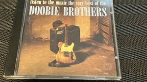 ドゥービー・ブラザーズ　LISTEN TO MUSIC　THE VERY BEST OF THE DOOBIE BROTHERS　輸入盤