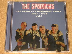 14 CD2枚組■SPOTNICKS / スプートニクス■Complete President Tapes Vol.1 1962-1964～24bitリマスター高音質