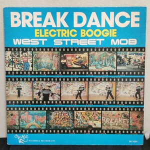 West Street Mob - Break Dance - Electric Boogie LP 
