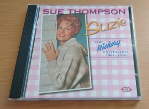 CD Sue Thompson スー・トンプソン The Hickory Anthology 1961-1965 輸入盤