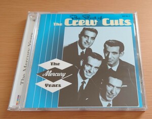 CD Crew Cuts クルー・カッツ Best of Mercury Years 輸入盤