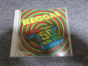 CD レゲエ REGGAE カウントダウン50 ノンストップ COUNTDOWN NON-STOP エチオピアンズ カルチャー ボブ・マーリィ インナーサークル 50曲