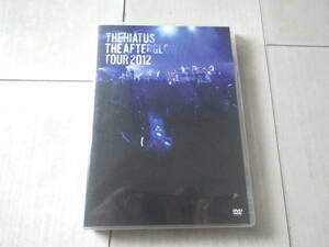 DVD 音楽DVD ハイエイタス THE HIATUS THE AFTERGLOW TOUR 2012 ベテルギウスの灯 On Your Way Home 他 ライブ ライヴ 119分収録
