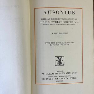 k0529-3 AUSONIUS 第2巻 ローブクラシカルライブラリー ロエブ アウソニウス ギリシャ ローマ LOEB 古典 文学 哲学 思想 歴史 歴代皇帝