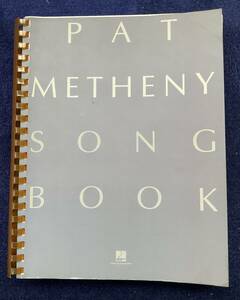 輸入楽譜 パット メセニー ソングブック / PAT METHENY SONGBOOK / HAL LEONARD 2000年 発行 中古 送料無料