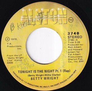 Betty Wright - Tonight Is The Night Pt. 1 (Rap) / Tonight Is The Night Pt. 2 (Song) (A) SF-R299