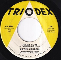 Cathy Carroll - Jimmy Love / Deep In A Young Boy's Heart (A) RP-R369_画像1