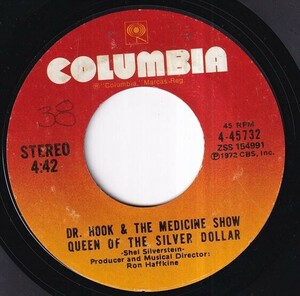 Dr. Hook & The Medicine Show - The Cover Of Rolling Stone / Queen Of The Silver Dollar (A) RP-R289