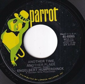 Engelbert Humperdinck - Another Time, Another Place / You're The Window Of My World (Frin, Frin, Frin) (A) RP-R382