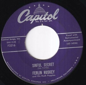 Ferlin Husky & His Hush Puppies - Slow Down Brother/Sinful Secret (C) RP-R519
