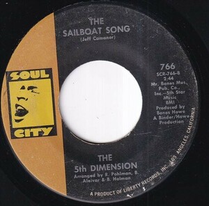 The 5th Dimension - Stoned Soul Picnic / The Sailboat Song (B) SF-R404