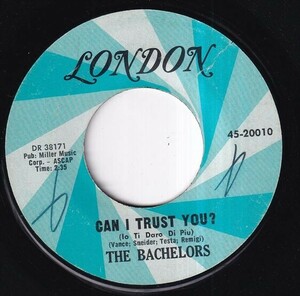 The Bachelors - Can I Trust You? / My Girl (A) RP-R153