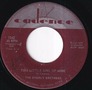 The Everly Brothers - This Little Girl Of Mine / Should We Tell Him (B) OL-R417