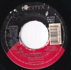 Bill Medley / Jonathan Elias - Rude Awakening / Leave Love Behind (A) RP-R535