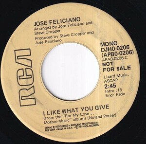 Jose Feliciano - I Like What You Give (Mono) / I Like What You Give (Stereo) (A) RP-S049
