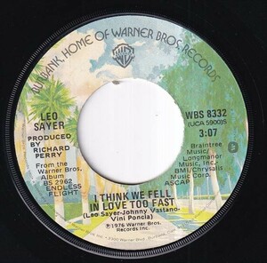 Leo Sayer - When I Need You / I Think We Fell In Love Too Fast (A) RP-R550