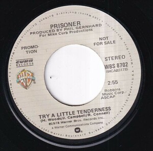 Prisoner - Try A Little Tenderness (Mono) / Try A Little Tenderness (Stereo) (A) RP-S043
