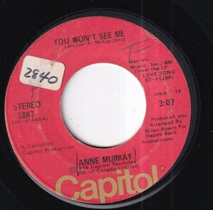 Anne Murray - You Won't See Me / He Thinks I Still Care (A) RP-S468